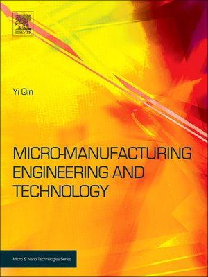 cover image of Micromanufacturing Engineering and Technology